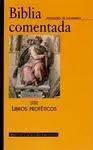 Biblia Comentada. 3: Libros Proféticos
