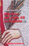 MARTIRES DEL SIGLO XX EN ESPAÑA VOL 1