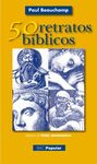 CINCUENTA RETRATOS BÍBLICOS