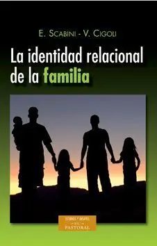 La Identidad Relacional de la Familia