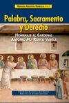 PALABRA, SACRAMENTO Y DERECHO