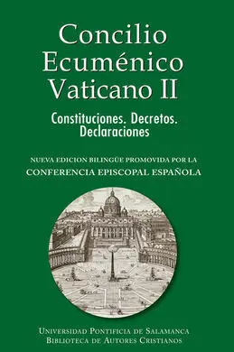 Concilio Ecuménico Vaticano Ii. Constituciones. Decretos. Declaraciones
