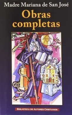 Madre Mariana de San Jose/Obras Completas