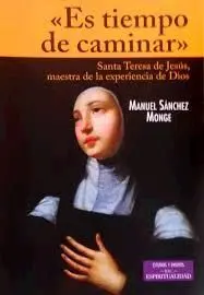 Es Tiempo de Caminar