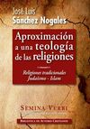 APROXIMACION A UNA TEOLOGÍA DE LAS RELIGIONES