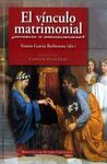 EL VÍNCULO MATRIMONIAL: ¿DIVORCIO O INDISOLUBILIDAD?