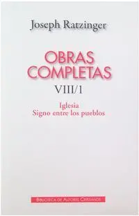 Obras Completas. Tomo Viii/1