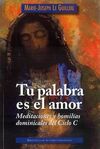 TU PALABRA ES EL AMOR. CICLO C