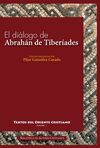 EL DIALOGO DE ABRAHAN DE TIBERIADES