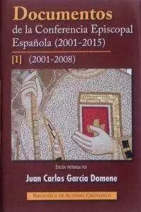 Documentos Conferencia Episcopal Española I (2001-2008)