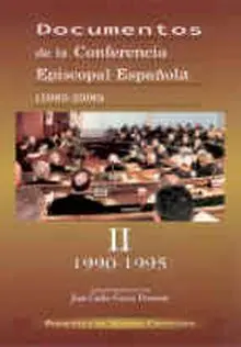 Documentos de la Conferencia Episcopal Española Ii