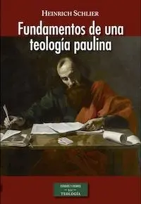 Fundamentos de una Teologia Paulina