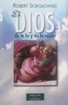 EL DIOS DE LA FE Y LA RAZÓN