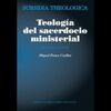 TEOLOGIA DEL SACERDOCIO MINISTERIAL