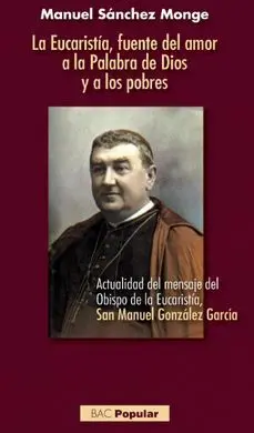 La Eucaristía, Fuente del Amor a la Palabra de Dios