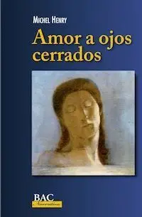 Amor a Ojos Cerrados