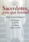 SACERDOTES, ¿CON QUE FUTURO?