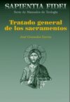 TRATADO GENERAL DE LOS SACRAMENTOS (NUEVA)