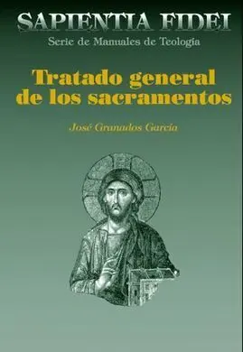 Tratado General de los Sacramentos (Nueva)
