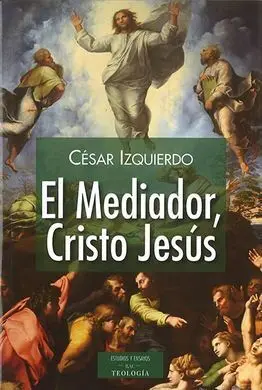 Mediador, Cristo Jesus