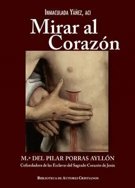 Mirar Al Corazón