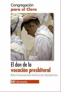 El Don de la Vocacion Presbiterial