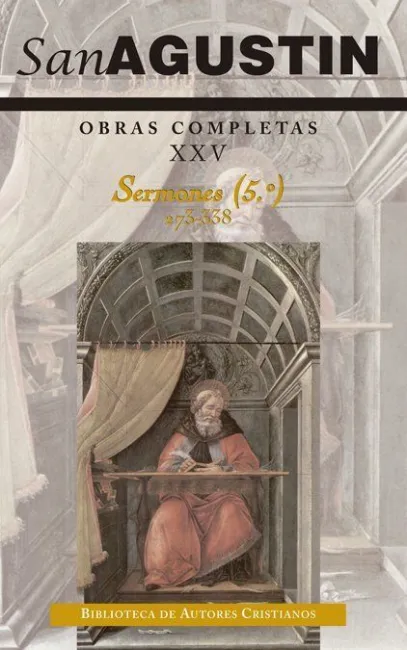 Obras Completas de San Agustín. Xxv: Sermones (5. º): 273-338: Sobre los Mártires