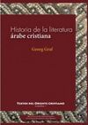 HISTORIA DE LA LITERATURA ARABE CRISTIANA