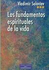 LOS FUNDAMENTOS ESPIRITUALES DE LA VIDA