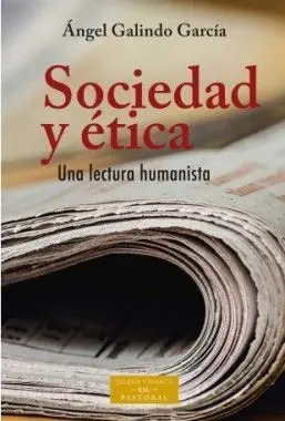 Sociedad y Etica una Lectura Humanista
