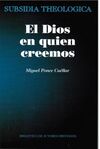 EL DIOS EN QUIEN CREEMOS