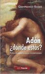 ADAN ¿DONDE ESTAS?