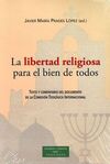 LIBERTAD RELIGIOSA PARA EL BIEN DE TODOS, LA