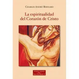 La Espiritualidad del Corazón de Cristo