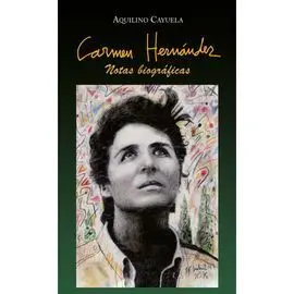 Carmen Hernandez Notas Biograficas Rustica