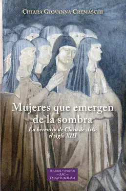 Mujeres que Emergen de la Sombra / la Herencia de