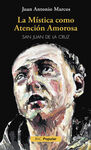 LA MISTICA COMO ATENCION AMOROSA