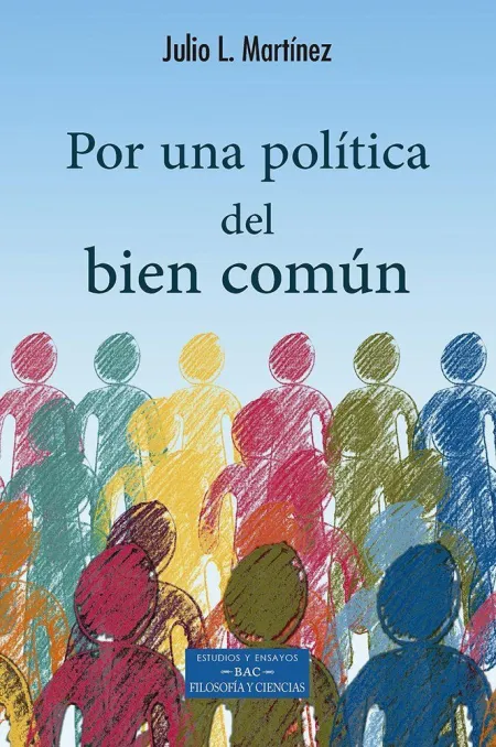 Por una Politica del Bien Comun