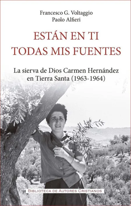 Estan en Ti Todas Mis Fuentes. Carmen Hernandez en