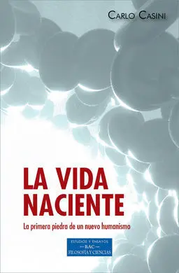 La Vida Naciente