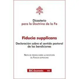 Dicasterio para Doctrina de Fe Fiducia Supplicans