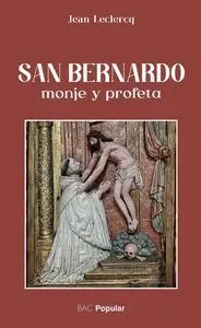 San Bernardo Monje y Profeta