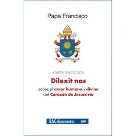 Dilexit nos. carta Enciclica