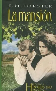 Regreso a Howards End : la Mansión ***Usado***