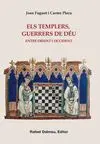 Els Templers, Guerrers de Déu