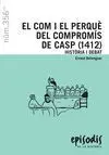 El Com I el Perque del Compromis de Casp (1412)