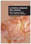 La Historia Indignada Dels Catalans