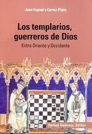 Los Templarios, Guerreros de Dios