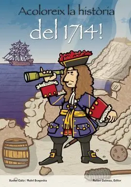 Acoloreix la Història del 1714