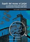 ESPOLI: DEL MUSEU AL JUTJAT